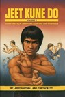 Jeet Kune Do Volume 2: Counterattack Grappling Counters and Reversals - Larry Hartsell ; Tim Tackett - 9798233773891