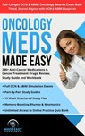 Oncology Meds Made Easy: 200+ Anti-Cancer Medications & Cancer Treatment Drugs: Review, Study Guide and Workbook - AEM Publishing LLC - 9798233777769