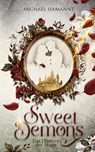 Sweet Demons – Das Flüstern der Magie - Michael Hamannt - 9798233793684