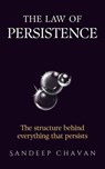 The Law of Persistence - Sandeep Chavan - 9798233880575