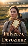 Polvere e Devozione - I. H. Zaim ; Reese Palmer - 9798233887987