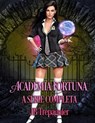Academia Fortuna-A série Completa - JB Trepagnier - 9798233892318