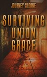 Surviving Union Grace - Journey Sloane - 9798233922435