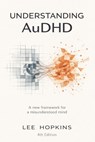 Understanding AuDHD - Lee Hopkins - 9798233946806