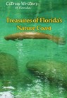 Treasures of the Florida's Nature Coast - Citrus Writers - 9798233957444