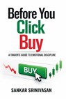 Before You Click Buy - Sankar Srinivasan - 9798233987267
