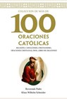 Colección de más de 100 Oraciones Católicas - Klaus Wilhelm Schneider - 9798233988431