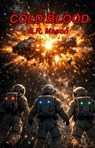 Cold Blood - E. R. Mason - 9798234059420