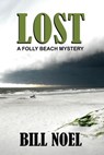 Lost - Bill Noel - 9798235069640