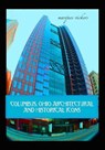 Columbus, Ohio Architectural and Historical Icons - Marques Vickers - 9798235189485