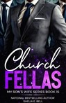 Church Fellas - Shelia Bell ; Shelia E. Bell - 9798235316379
