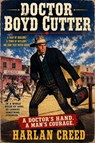 Doctor Boyd Cutter - Harlan Creed - 9798235346345