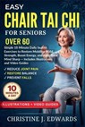 Easy Chair Tai Chi for Seniors Over 60 - Dauda Yusuff ; Christine J Edwards - 9798235367388