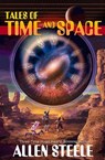 Tales of Time and Space - Allen Steele - 9798235369245
