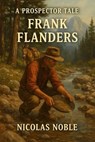 Frank Flanders - Wyatt Slade - 9798235385856