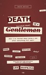 Death of a Gentleman - Lee Hopkins - 9798235428607
