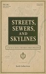 Streets, Sewers, and Skylines: A Tactical Manual for Urban Combat Operations - Josh Luberisse - 9798235632844