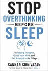 Stop Overthinking Before Sleep - Sankar Srinivasan - 9798235702820