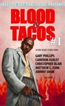 Blood & Tacos #1 - Johnny Shaw - 9798235795495