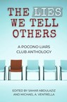 The Lies We Tell Others - edited by Sahar Abdulaziz ; edited by Michael A. Ventrella - 9798235844001
