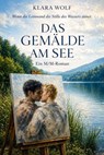 Das Gemälde am See - Klara Wolf - 9798235909250