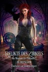 Relikte des Zirkels - JB Trepagnier ; Jessica Zeipert - 9798235910669