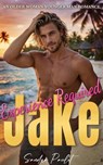 Experience Required: Jake: An Older Woman Younger Man Romance - Sandra Paulet - 9798235935648