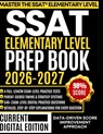 SSAT Elementary Level Prep Book 2026-2027: For Grades 3-4: Parent-Guided Strategies, 540 Original Questions, Timing Systems, and 4 Full-Length Practic - Rowan Ellister - 9798241061041