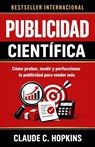 Publicidad Científica - Claude C. Hopkins - 9798243293068