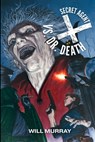 Secret Agent X vs. Doctor Death - Colton Worley - 9798248246953