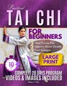 Practical Tai Chi For Beginners: A Calm and Practical Approach to Learning the Fundamentals, Improving Stability, and Feeling Stronger Every Day - Zhang Li Chen - 9798248317493