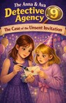 The Case of the Unsent Invitation: The Anna & Ava Detective Agency, Book 9 - Michael Paul Patrick - 9798248656318
