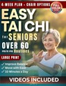 Tao, G: Easy Tai Chi for Seniors Over 60 Step by Step Routin - Grace M. Tao - 9798249707651
