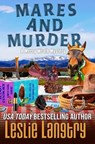 Mares and Murder - Leslie Langtry - 9798252747675