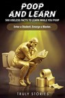 Truly Stories: Poop and Learn - Truly Stories - 9798254178835