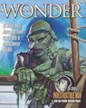 WONDER Magazine 19 - Biggest Issue Ever!: the children's magazine for grown-ups - John W. Morehead - 9798259245860