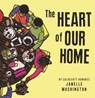 Heart of Our Home - Janelle Washington - 9798260503355