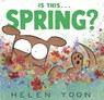 Is This... Spring? - Helen Yoon - 9798260508206