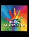 The Five Agreements: A Guide to Living with Integrity and Freedom - Jean Robert Thomas - 9798262432479