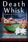 Death Whisk - Catherine Bruns - 9798263693985