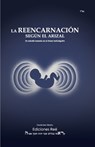La reencarnación según el Arizal: Un estudio basado en el shaar haGuilgulim - Daniel Ben Eliyahu - 9798265275776