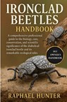 Hunter, R: IRONCLAD BEETLES HANDBOOK - Raphael Hunter - 9798265370266