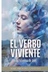 El Verbo Viviente: Los Fonemas de Dios (Spanish Edition) - Simon Aquino - 9798267141956