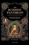 The Buddhist Pantheon: A Comprehensive Guide to Deities and Cosmology: Exploring Buddhas, Bodhisattvas, and the Path to Enlightenment - David Thompson - 9798267292078
