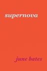 supernova - June Bates - 9798268222906