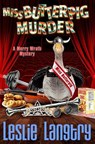 Miss Butterpig Murder - Leslie Langtry - 9798272878786