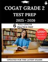 CogAT Grade 2 Test Prep 2025 - 2026: Your All-in-One Prep to Success with Practice Questions, Detailed Explanations, and Expert Strategies - James Lewis - 9798272918284