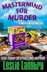 Mastermind for Murder - Leslie Langtry - 9798277514375