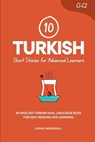 10 Turkish Short Stories for Advanced Learners (C1-C2): An English-Turkish Dual-Language Book for Easy Reading and Learning - Duygu Mengioglu - 9798279139231