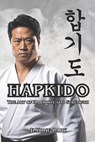 Hapkido: The Art of Harmony and Strength - Fernan Vargas - 9798280380226